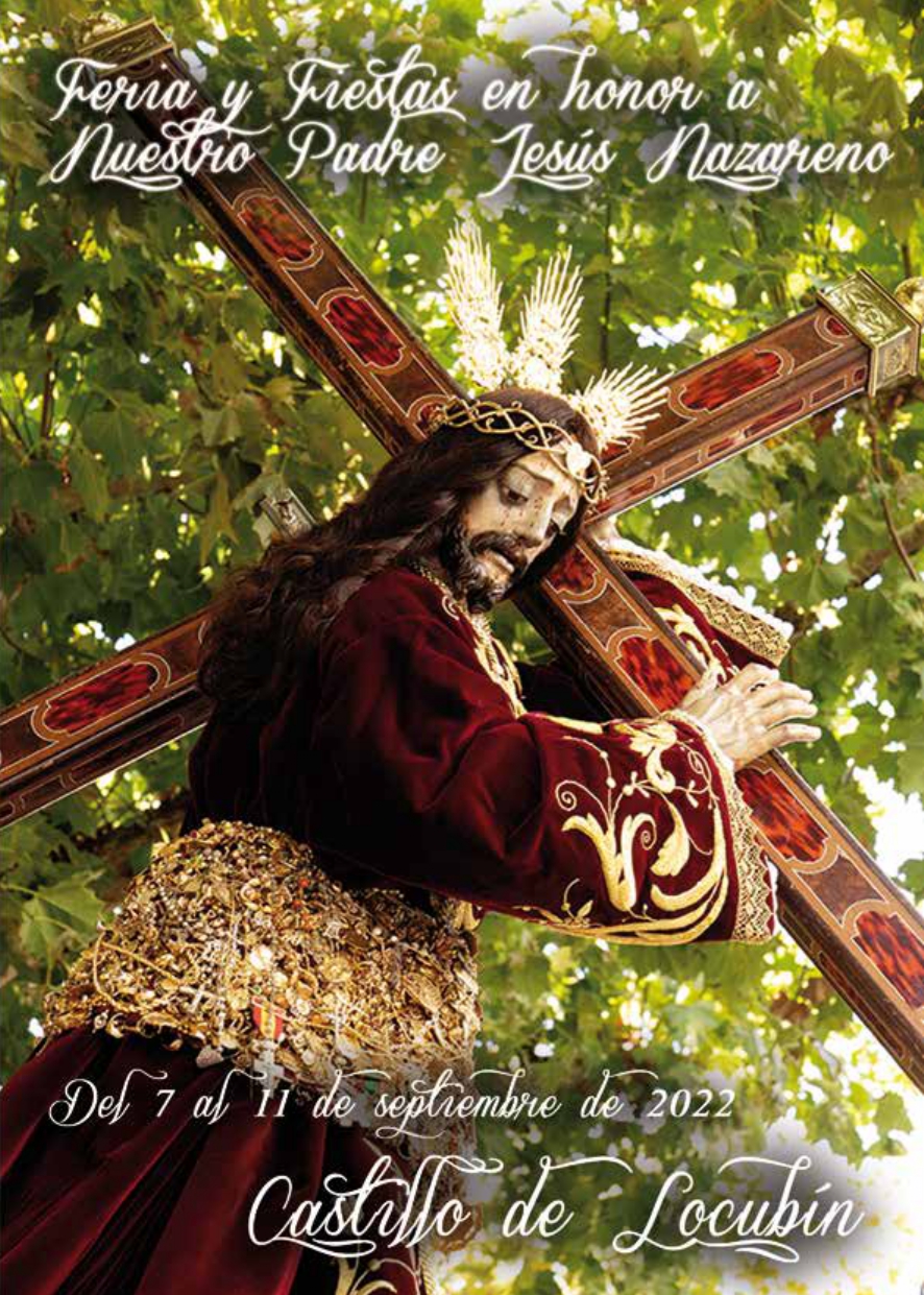 Feria y Fiestas en honor a Nuestro Padre Jesús Nazareno 2022 Castillo de Locubín